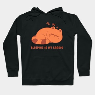 Sleeping Is My Cardio Hoodie